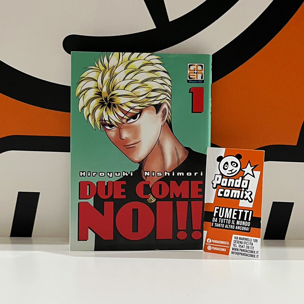 Due Come Noi!! + Due Come Noi!! Sagawa The Hero - Prima Edizione