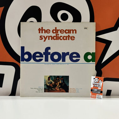 The Dream Syndacate - Before And After - Recorded Live
