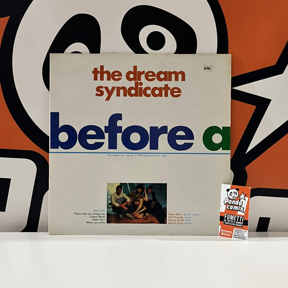 The Dream Syndacate - Before And After - Recorded Live