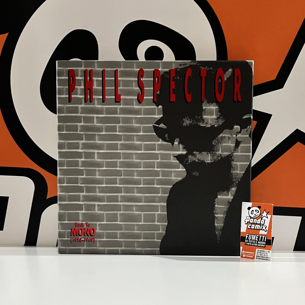 Phil Spector - Back To Mono (1958-1969)